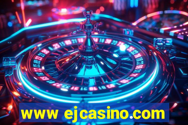 www ejcasino.com